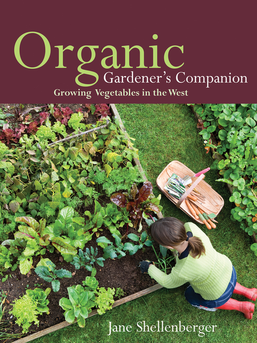 Title details for Organic Gardener's Companion by Jane Shellenberger - Available